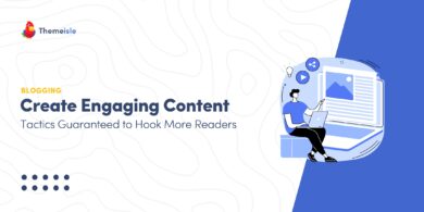 Create Engaging Content