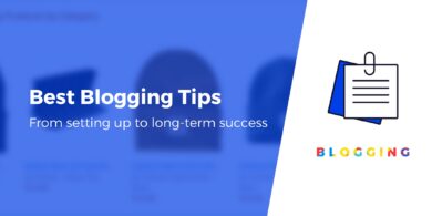 Best Blogging Tips for Beginners