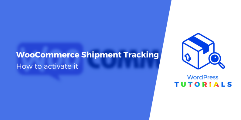 WooCommerce shipment tracking