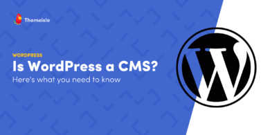 Is WordPress a CMS.