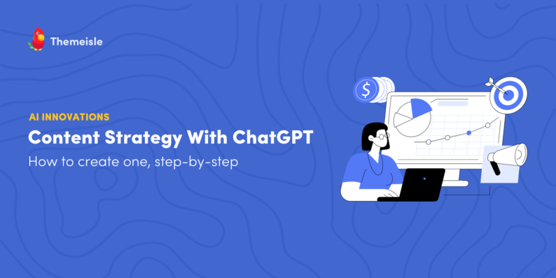 How to create content strategy with ChatGPT.