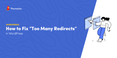 Too many redirects WordPress.